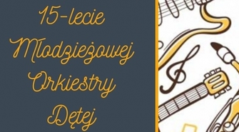 15 lat Młodzieżowej Orkiestry Dętej