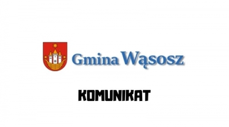 Komunikat dot. funkcjonowania Urzędu Miejskiego Wąsosza