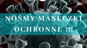 Nośmy maseczki ochronne