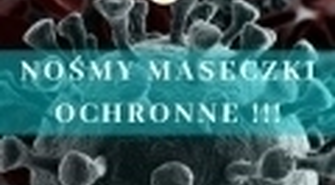 Nośmy maseczki ochronne