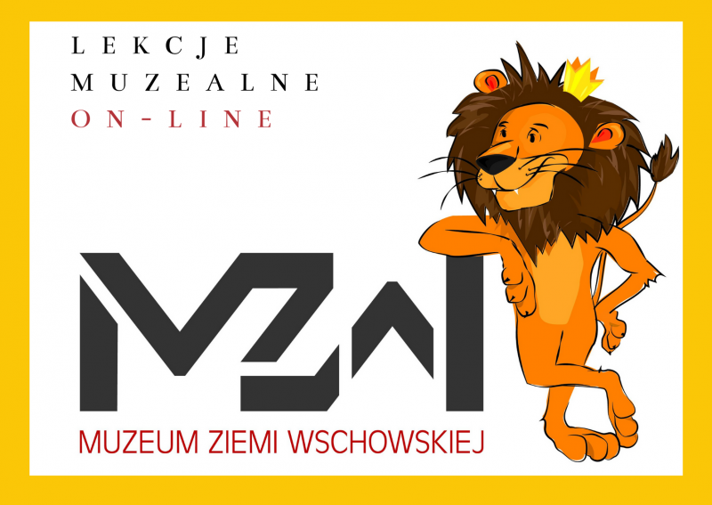 Oferta lekcji muzealnych on-line MZW
