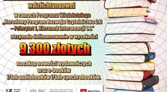 Biblioteka Publiczna Miasta i Gminy w Szlichtyngowej otrzymała dofinansowanie