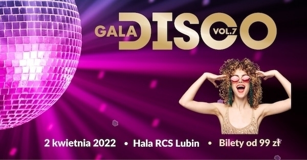 GALA DISCO w Lubinie przełożona na kwiecień