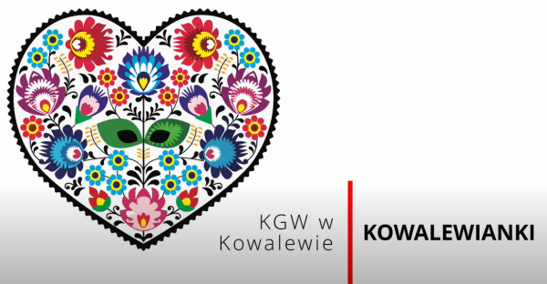 Koło Gospodyń Wiejskich Kowalewianki zajęło I miejsce w Województwie Lubuskim