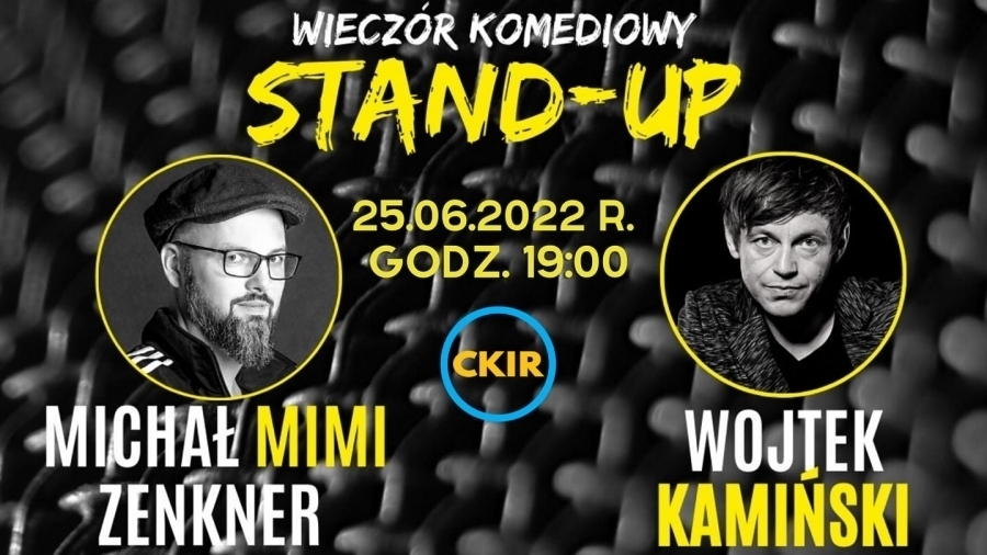 STAND-UP Wojtek Kamiński i Michał MIMI Zenkner we Wschowie ZAPOWIEDŹ