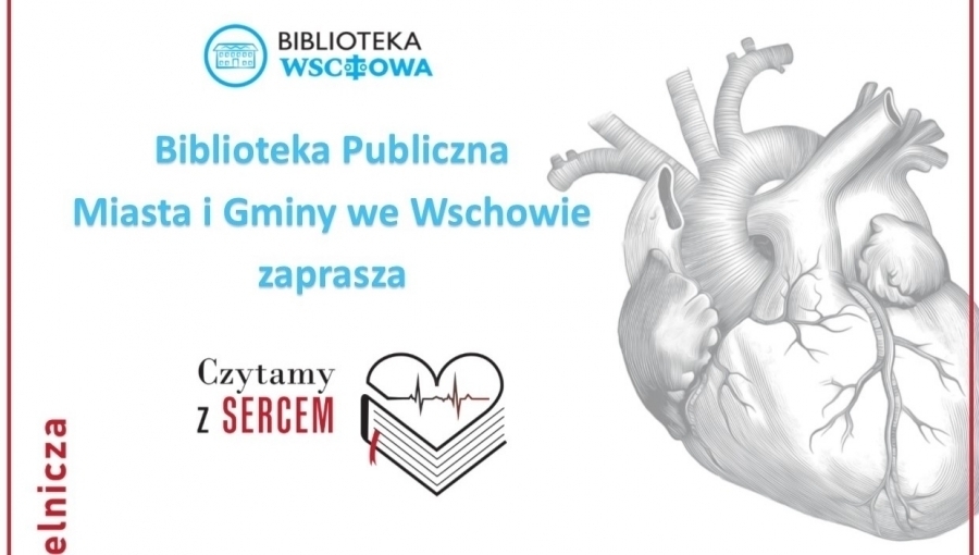 Wschowska Biblioteka włącza sięw akcjęCzytamy z Sercem