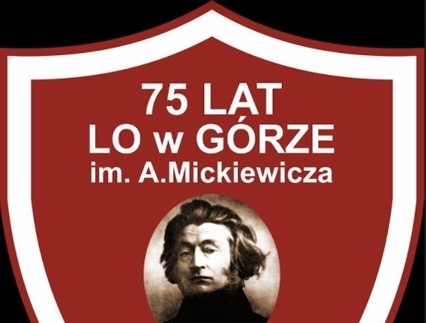 W sobotę jubileusz 75-lecia LO w Górze