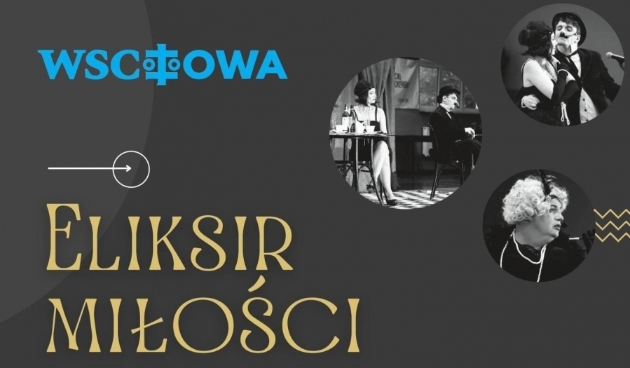 Spektakl Eliksir Miłości.