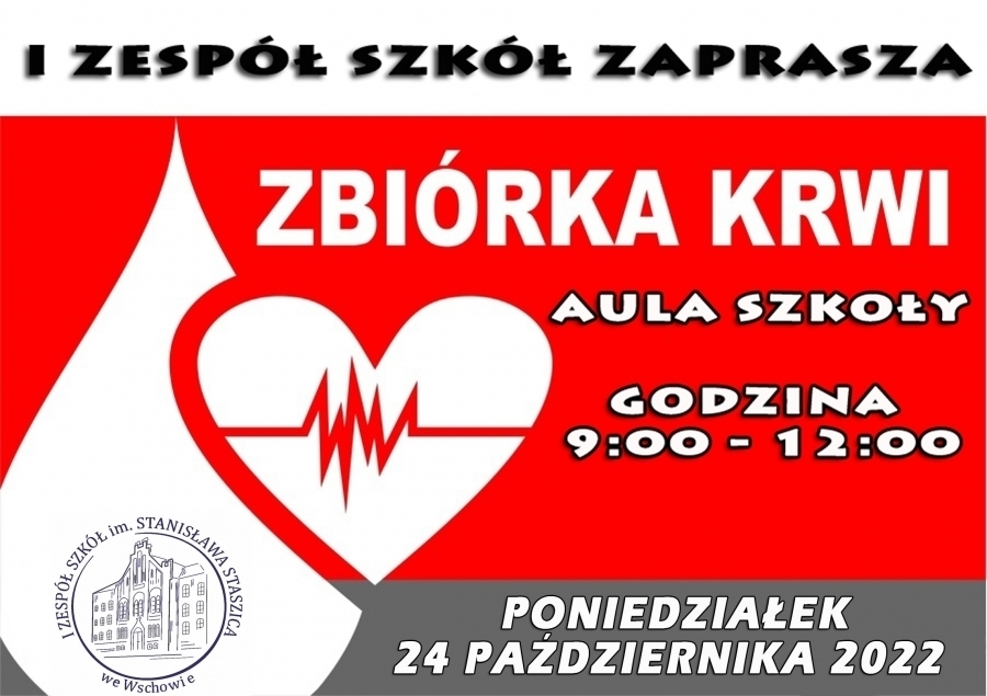 Akcja krwiodawstwa w I ZS we Wschowie ZAPOWIEDŹ