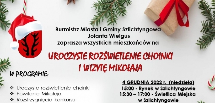 Zapraszamy na uroczyste rozświetlenie choinki na rynku w Szlichtyngowie