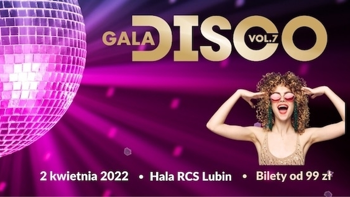 GALA DISCO w Lubinie przełożona na kwiecień!