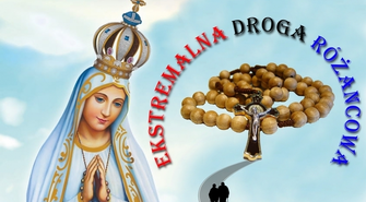 Ekstremalna Droga Różańcowa (ZAPOWIEDŹ i ZAPISY)