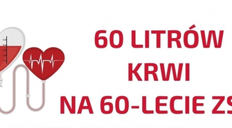 60 litrów krwi na 60-lecie ZSP.