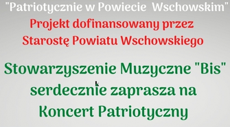 Zbliża się koncert pt. Patriotycznie w Powiecie Wschowskim (ZAPOWIEDŹ)