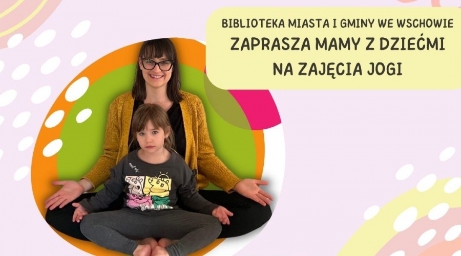 Joga dla mamy i dziecka