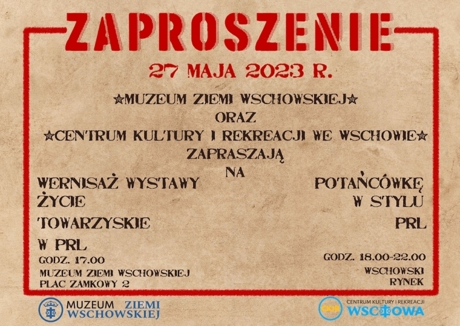 Muzeum Ziemi Wschowskiej zaprasza na wystawę Życie towarzyskie w PRL