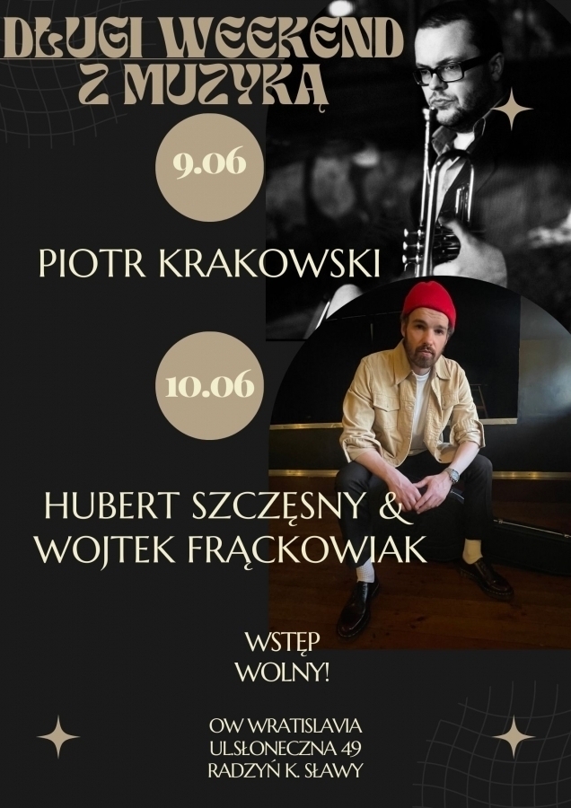 Szczęsny i Krakowski. Długi weekend czerwcowy w Ośrodku Wypoczynkowym Wratislavia