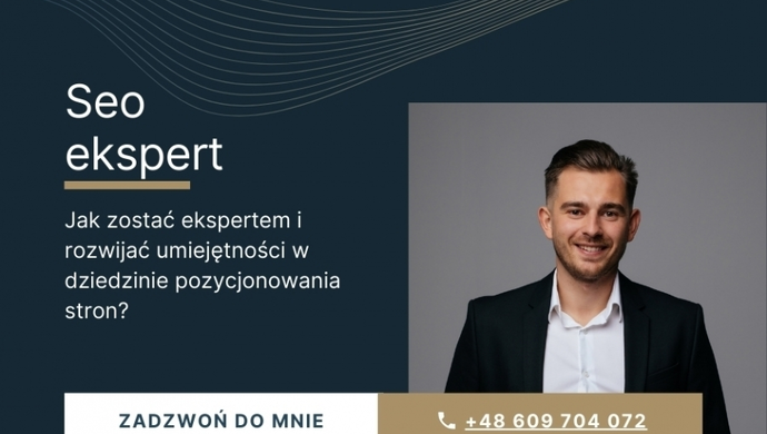 Seo ekspert - Jak zostać ekspertem i rozwijać umiejętności w dziedzinie pozycjonowania stron