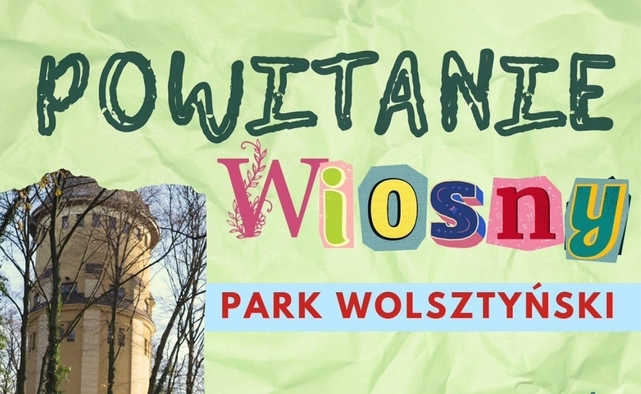 Będąkiełbaski zjazdy na tyrolce plener malarski i wiele więcej. Powitanie wiosny w Parku Wolsztyńskim