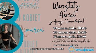 Świętuj Dzień Kobiet w powietrzu! CKiR zaprasza na zajęcia Aerial