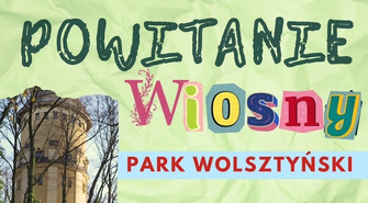 Będą kiełbaski, zjazdy na tyrolce, plener malarski i wiele więcej. Powitanie wiosny w Parku Wolsztyńskim