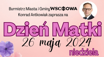 Dzień Matki we Wschowie. Będzie aktywnie, tanecznie i muzycznie