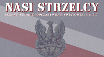 Muzeum Ziemi Wschowskiej zaprasza na wystawę planszową. „Nasi Strzelcy” już od 6 listopada