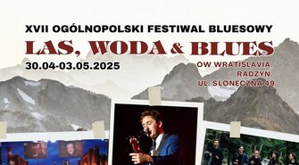 Festiwal Las, Woda & Blues 2025. Kto wystąpi w Radzyniu nad Jeziorem Sławskim?