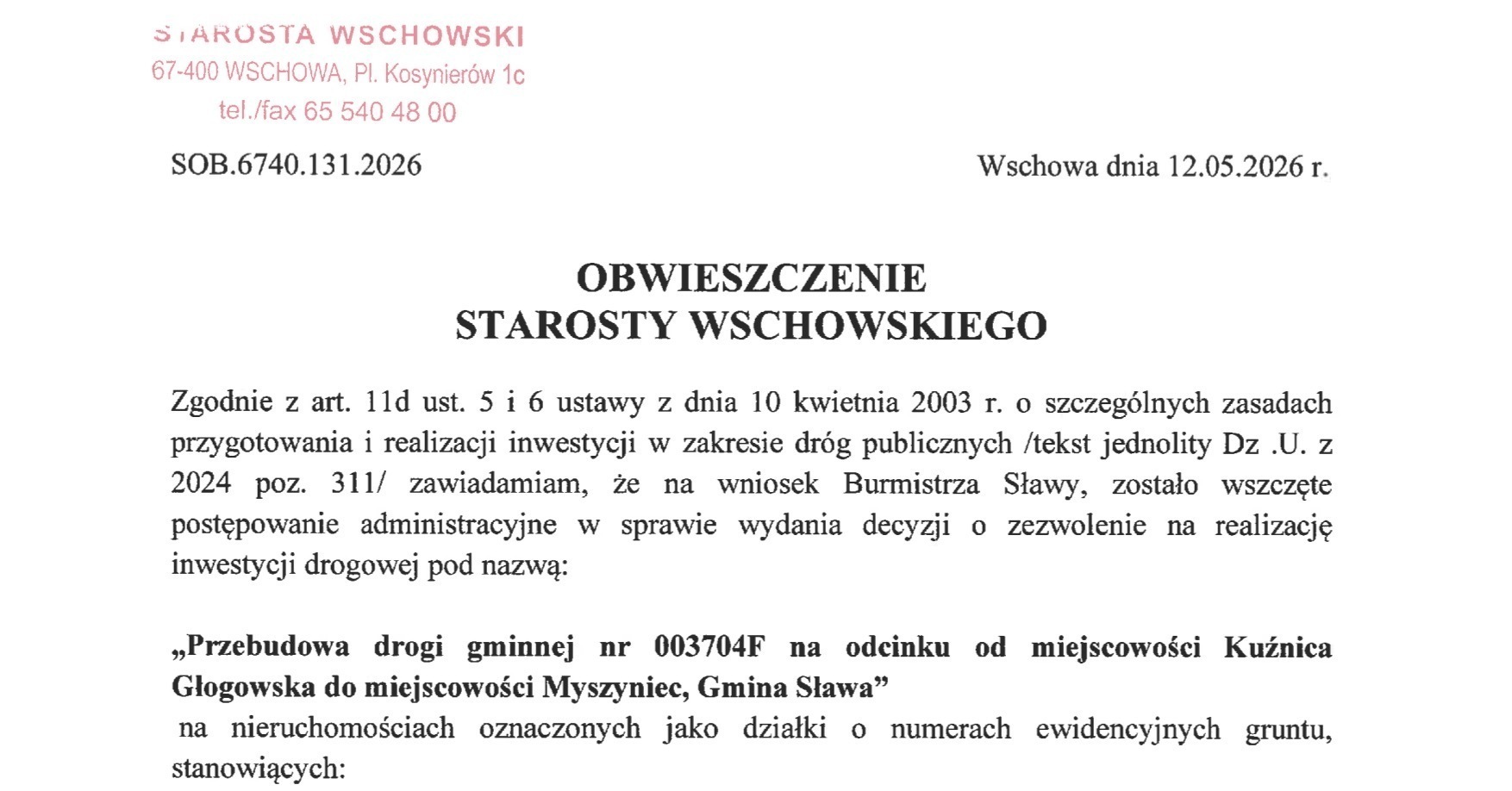 Obwieszczenie Starosty Wschowskiego ws. przebudowa drogi Kuźnica Głogowska-Myszyniec