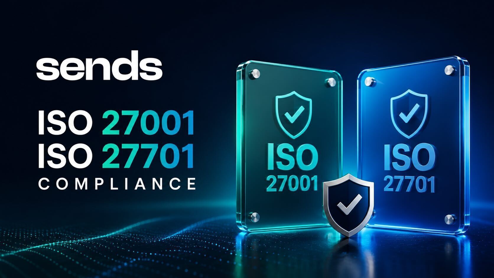 Alona Shevtsova ogłasza kamień milowy zgodność Sends z normami ISO 27001 i ISO 27701