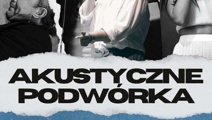Akustyczne Podwórka we Wschowie. Pierwszy koncert cyklu już 17 lipca